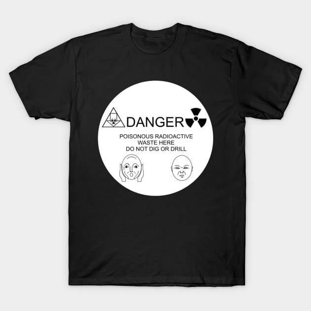 Danger! Radiation! T-Shirt by Wormunism